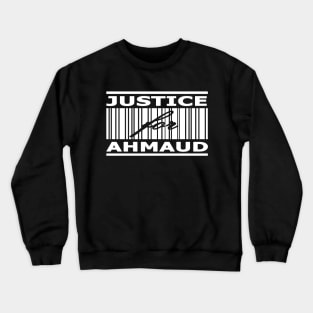 Justice for ahmaud - maud arbery support Crewneck Sweatshirt